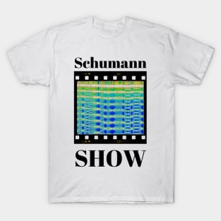 Shumann show T-Shirt